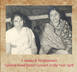 S. Janaki & Vani Jayaram at the Cyclone Fund-Raiser Concert, 1978
